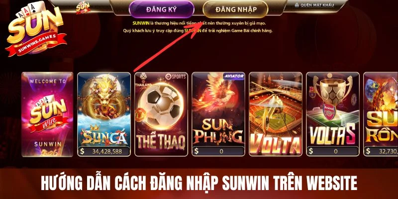 Hướng dẫn cách đăng nhập SUNWIN trên website Hướng dẫn cách đăng nhập SUNWIN trên website